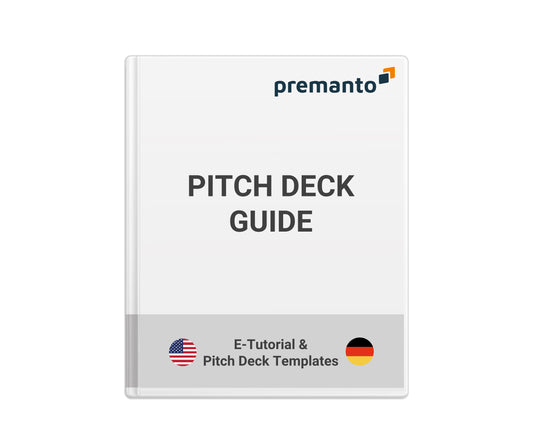 Das Bild zeigt das Cover eines Guides mit dem Titel "PITCH DECK GUIDE". Oben rechts ist das Logo von "premanto" zu sehen. Unten sind die Flaggen der USA und Deutschlands abgebildet, mit dem Text "E-Tutorial & Pitch Deck Templates" daneben.